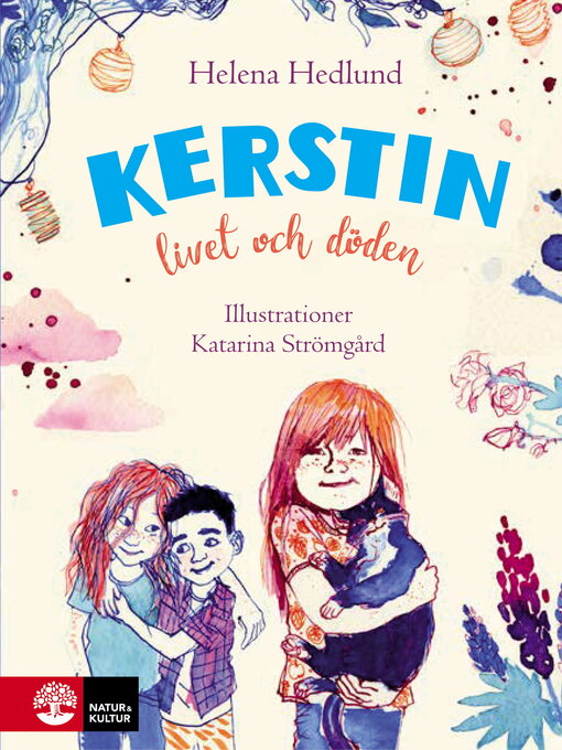 Titeldetaljer för Kerstin, livet och döden av Helena Hedlund - Tillgänglig